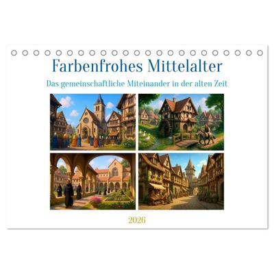 Farbenfrohes Mittelalter (Tischkalender 2026 DIN A5 quer), CALVENDO Monatskalender