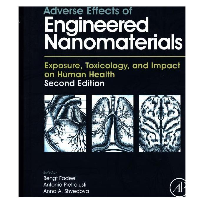 Academic Press Adverse Effects of Engineered Nanomater (Englisch, Hardcover, Anna A. Shvedova, Antonio Pietroiusti, Bengt Fadeel) (41251982)