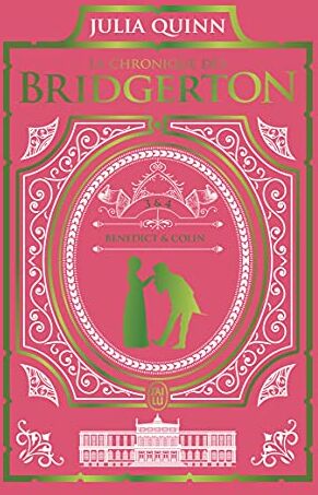 Julia Quinn - La chronique des Bridgerton. Vol. 3 & 4 - Preis vom 06.10.2026 07:26:00 h
