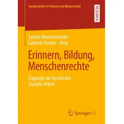 Erinnern, Bildung, Menschenrechte, Fachbücher von Gabriele Fischer, Sandro Bliemetsrieder
