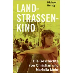Landstrassenkind, Biografien von Michael Herzig