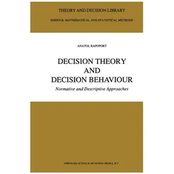 Decision Theory and Decision Behaviour, Schulbücher von Anatol Rapoport