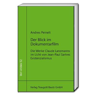 Der Blick im Dokumentarfilm, Taschenbuch von Andres Peinelt, Traugott Bautz, 978-3-689-11009-3