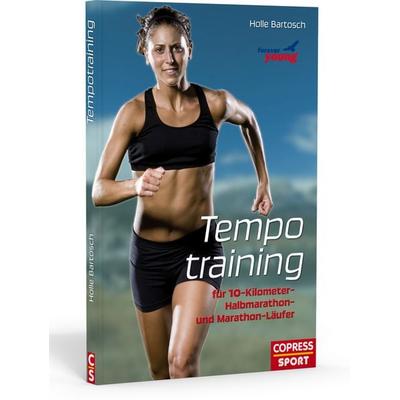 Tempotraining, Taschenbuch von Holle Bartosch, Copress, 978-3-7679-0985-4
