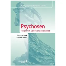 Psychosen, Fachbücher von Andreas Heinz, Thomas Bock