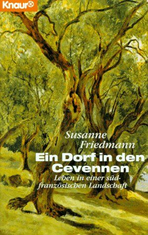 Susanne Friedmann - Ein Dorf in den Cevennen. - Preis vom 11.10.2026 03:10:56 h
