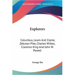 Explorers, Kinderbücher von George Iles
