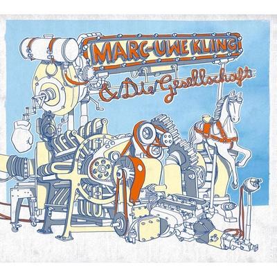 Marc-Uwe Kling & Die Gesellschaft - Marc-Uwe Kling & Die Gesellschaft, Audio, 4251489302406
