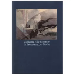 Hildesheimer,W.:In Erwartung der Nacht, Fachbücher von Wolfgang Hildesheimer