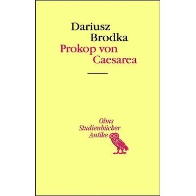 Prokop von Caesarea, Taschenbuch von Dariusz Brodka, Georg Olms Verlag, 978-3-487-16270-6