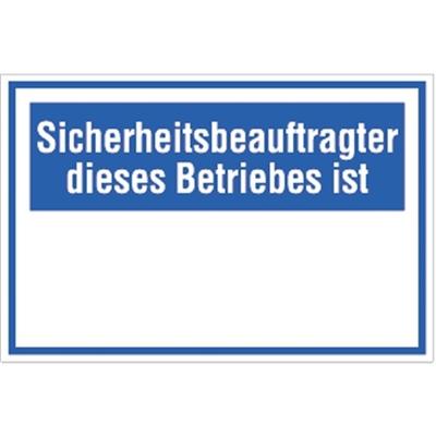 Schild Sicherheitsbeauftragter dieses Betriebes ist, Kunststoff, 300x200 mm