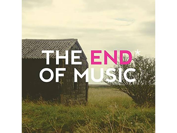 The End of Music