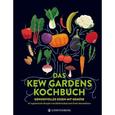 Das Kew Gardens Kochbuch, Gebundene Ausgabe von Hugh Johnson, Gerstenberg, 978-3-8369-2210-4