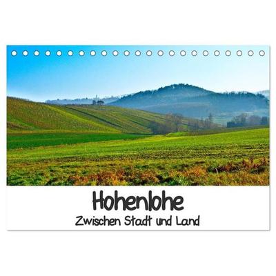 Hohenlohe - Zwischen Stadt und Land (Tischkalender 2027 DIN A5 quer), CALVENDO Monatskalender