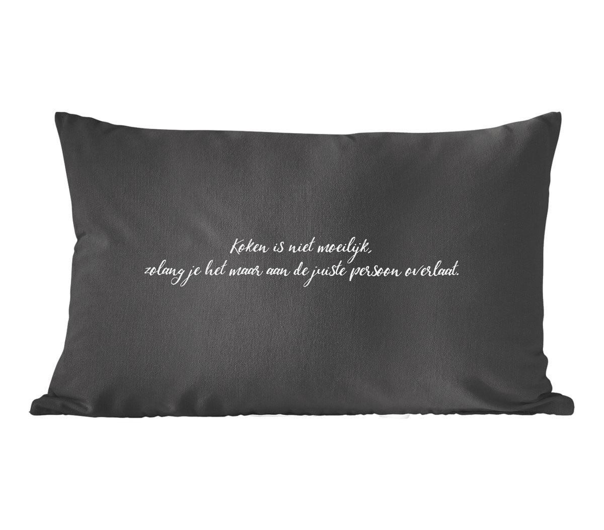 PillowMonkey Sierenkussen met Humor Quote - 60 x 40 cm