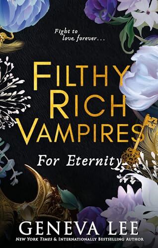 Geneva Lee - Filthy Rich Vampires: For Eternity - Preis vom 09.10.2026 07:28:09 h