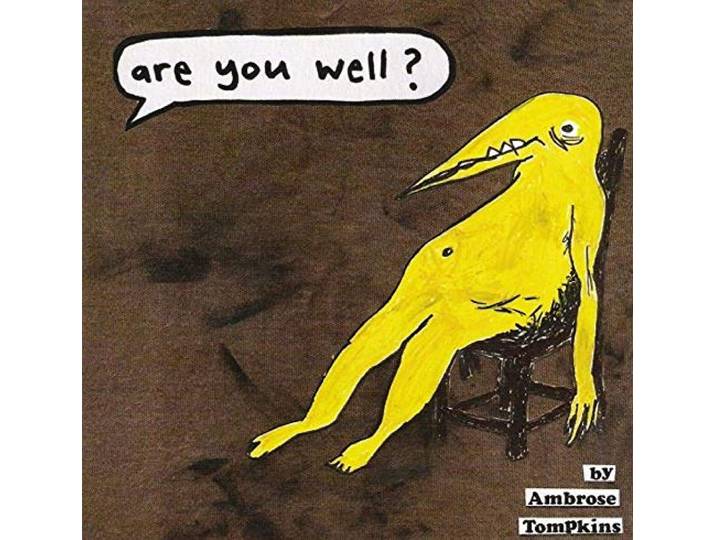 Are You Well?