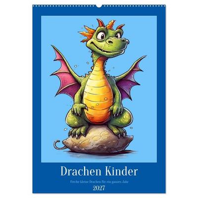 Drachen Kinder (Wandkalender 2027 DIN A2 hoch), CALVENDO Monatskalender
