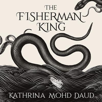 The Fisherman King - Kathrina Mohd Daud, Audio, 9789180137843