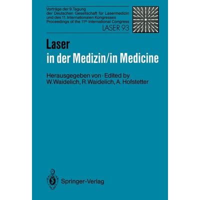 Laser in der Medizin / Laser in Medicine, Taschenbuch von , Springer Berlin, 978-3-540-57441-5