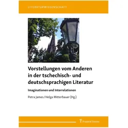 Vorstellungen vom Anderen in der tschechisch- und deutschsprachigen Literatur, Fachbücher