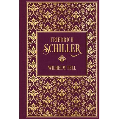 Wilhelm Tell, Gebundene Ausgabe von Friedrich Schiller, Nikol, 978-3-86820-863-4