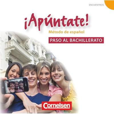 ¡Apúntate! - Spanisch als 2. Fremdsprache - Ausgabe 2008 - Paso al bachillerato - , CD, 9783060202201