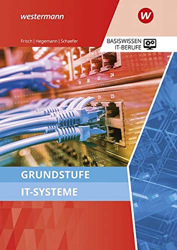 Udo Schaefer - IT-Berufe: Grundstufe IT-Systeme: Schülerband - Preis vom 30.09.2026 09:01:18 h
