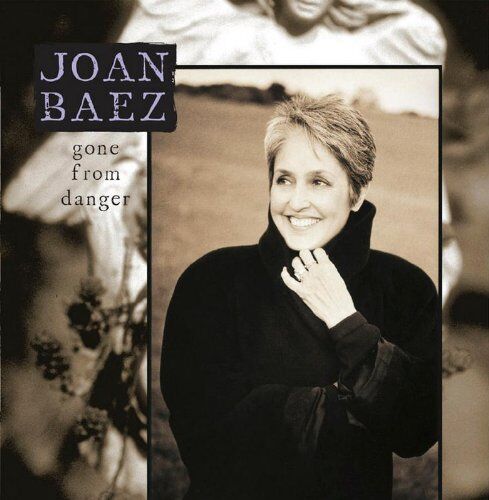 Joan Baez - Gone from Danger (Collectors Edition) - Preis vom 30.09.2026 22:30:23 h