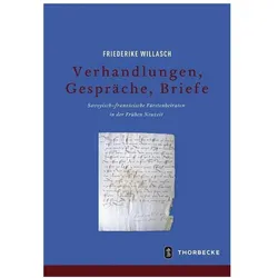 Verhandlungen, Gespräche, Briefe, Sachbücher von Friederike Willasch