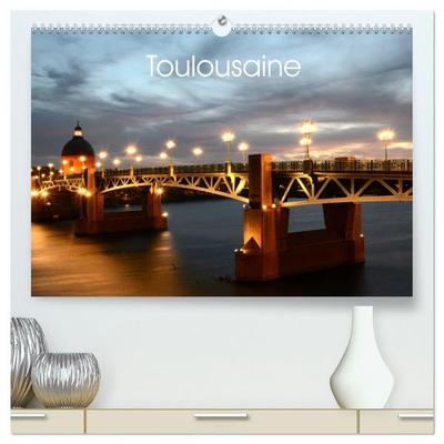 Toulousaine (Calendrier mural haut de gamme 2027 DIN A2 vertical), CALVENDO calendrier mensuel