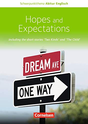 Schwerpunktthema Abitur Englisch: Hopes and Expectations: Textheft - Preis vom 09.10.2026 07:28:09 h