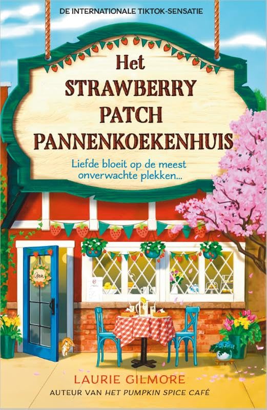 Het Strawberry Patch Pannenkoekenhuis: Liefde bloeit op de meest onverwachte plekken... - Preis vom 02.10.2026 23:42:20 h