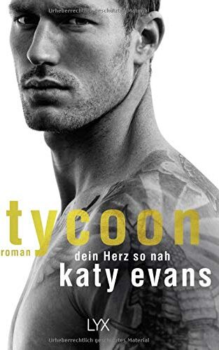 Katy Evans - Tycoon - Dein Herz so nah (Tycoon-Reihe, Band 1) - Preis vom 18.10.2026 15:28:09 h
