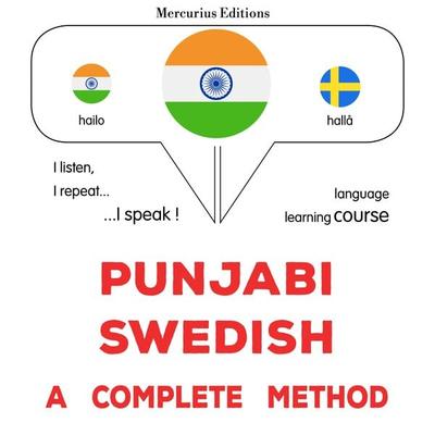 Punjabi - Swedish : a complete method - James Gardner, Audio, 9782821175174