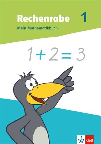 Rechenrabe 1: Mein Mathematikbuch Klasse 1 (Rechenrabe. Ausgabe ab 2022) - Preis vom 13.10.2026 11:25:28 h