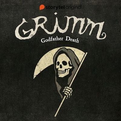 GRIMM - Godfather Death - Benni Bødker,Kenneth Bøgh Andersen, Audio, 9789180241236