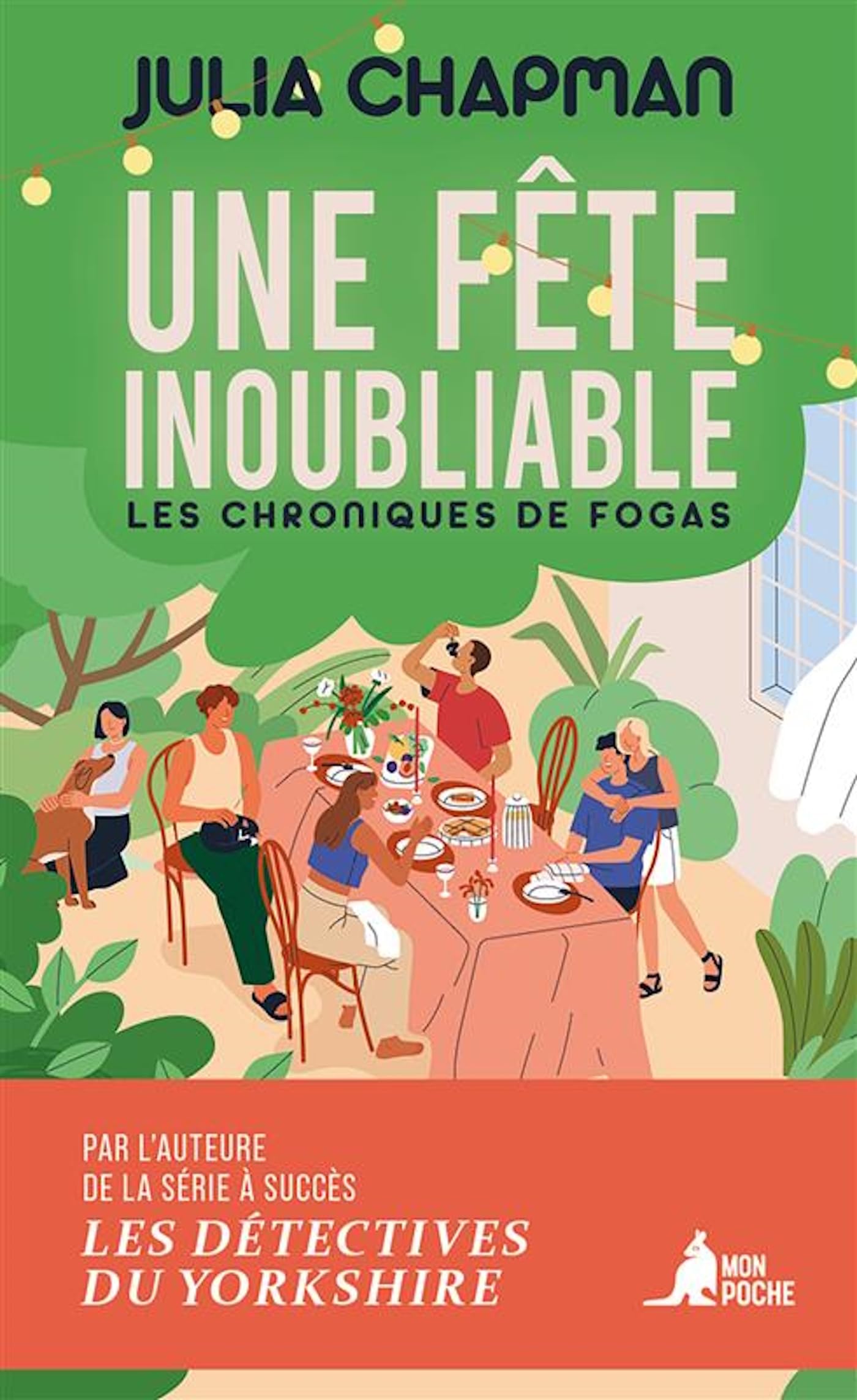 Julia Chapman - Les chroniques de Fogas. Une fête inoubliable - Preis vom 07.10.2026 11:45:10 h