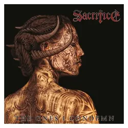 High Roller Records, Schallplatten, The Ones I Condemn (Sacrifice)