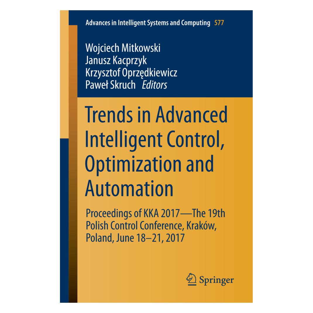 Springer Trends in Advanced Intelligent Control, Optimization and Automation (Englisch, Softcover, Janusz Kacprzyk, Krzysztof Oprzedkiewicz, Pawel Skruch, Wojciech Mitkowski) (55924825)