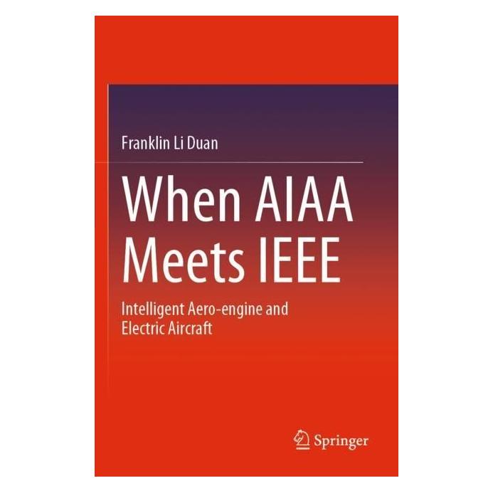 Springer When AIAA Meets IEEE (Englisch, Softcover, Franklin Li Duan) (57009903)