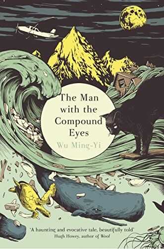 Wu Ming-Yi - The Man with the Compound Eyes - Preis vom 09.10.2026 07:28:09 h