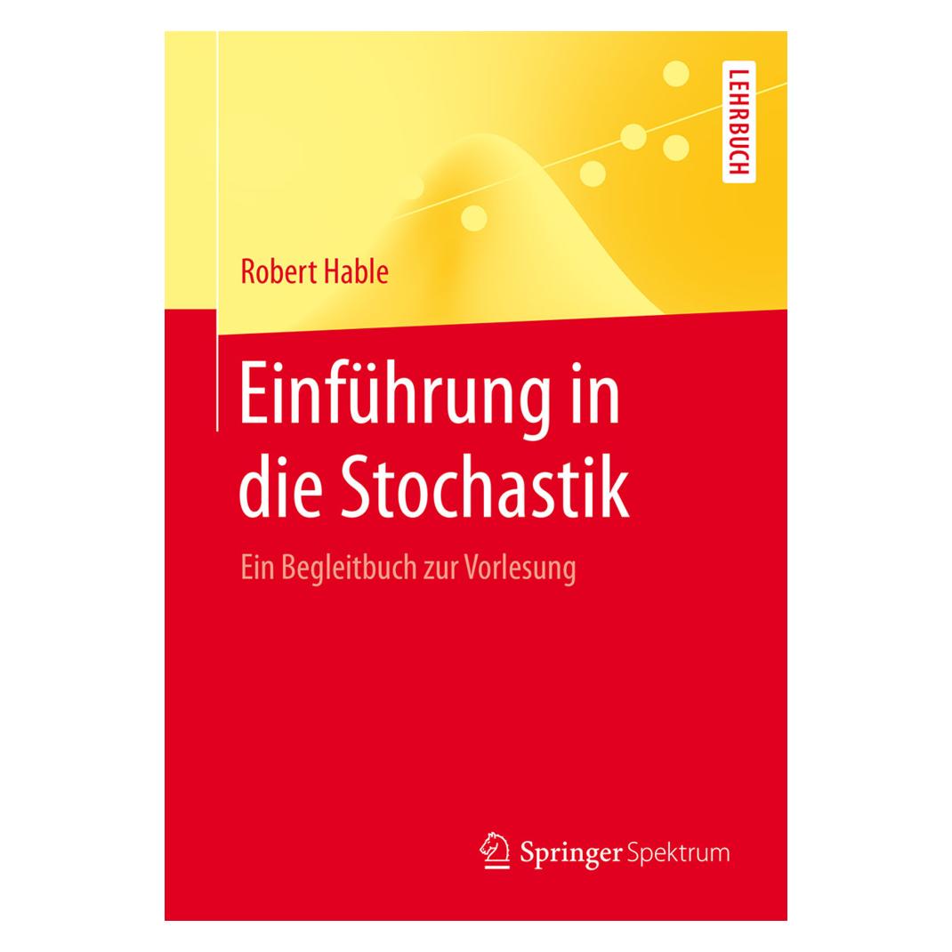Springer Einführung in die Stochastik (Deutsch, Softcover, Robert Hable) (8951215)