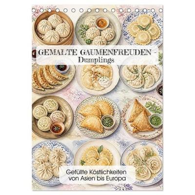 GEMALTE GAUMENFREUDEN - Dumplings (Tischkalender 2027 DIN A5 hoch), CALVENDO Monatskalender