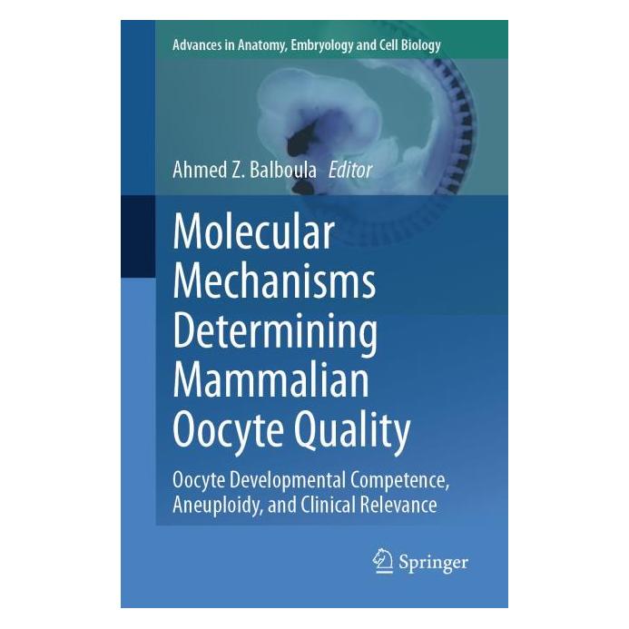 Springer Molecular Mechanisms Determining Mammalian Oocyte Quality (Englisch, Softcover, Ahmed Z. Balboula) (57008040)
