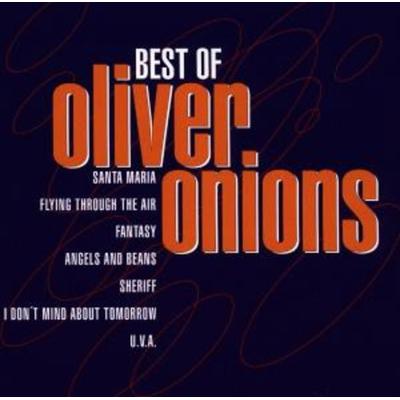 Best Of - Oliver Onions, CD