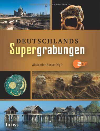 Alexander Hesse - Deutschlands Supergrabungen - Preis vom 02.10.2026 23:42:20 h
