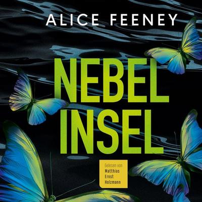 Nebelinsel - Alice Feeney, Audio, 9783985440481