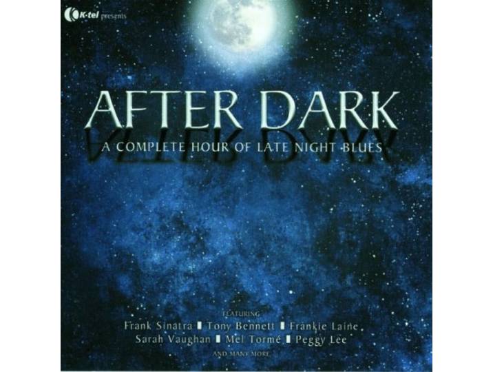 After Dark - A Complete Hour Of Late Night Blues