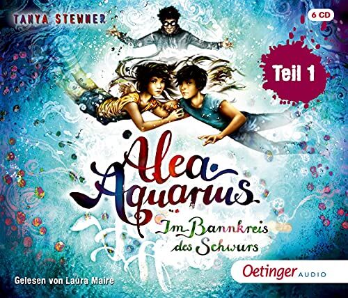 Tanya Stewner - Alea Aquarius 7.1: Im Bannkreis des Schwurs (6 CD): Teil 1 - Preis vom 11.10.2026 03:10:56 h
